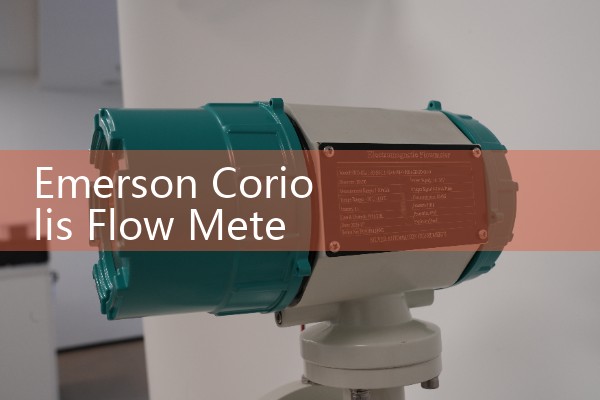 Emerson Coriolis Flow Meter Installation Manual Download: Wiring and Piping Standards
